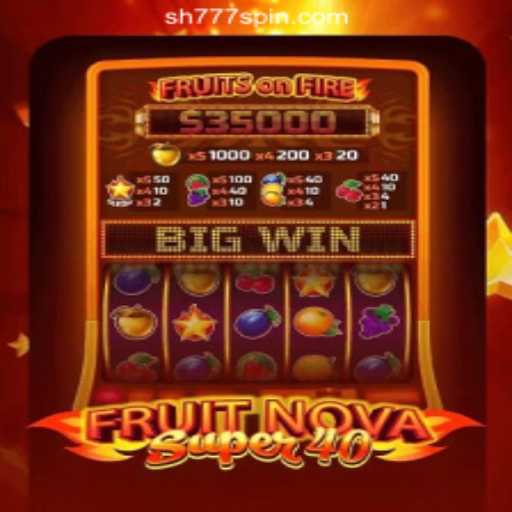 Explore the Exciting World of FruitNovaSuper40 at SH777 Online Casino Philippines